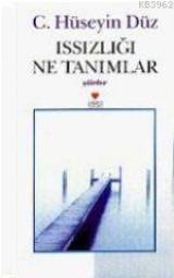 Issızlığı Ne Tanımlar